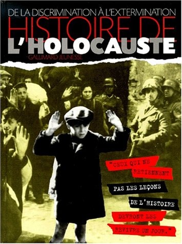 HISTOIRE DE L'HOLOCAUSTE, de Clive A. Lawton | portada del libro