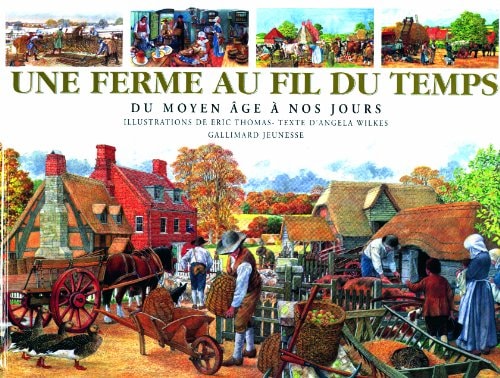 UNE FERME AU FIL DU TEMPS, de Eric Thomas | portada del libro