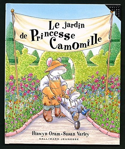 LE JARDIN DE PRINCESSE CAMOMILLE, de Hiawyn Oram | portada del libro
