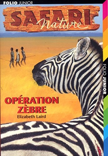 OPERATION ZEBRE, de Elizabeth Laird | portada del libro