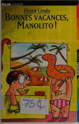 BONNES VACANCES MANOLITO, de Elvira Lindo | portada del libro