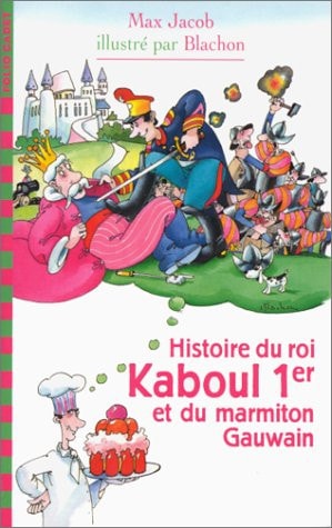 HISTOIRE DU ROI KABOUL 1ER ET DU MARMITON GAUWAIN, de Max Jacob | portada del libro