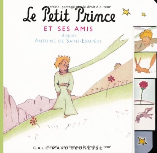 LE PETIT PRINCE ET SES AMIS, de Antoine de Saint-Exupéry | portada del libro
