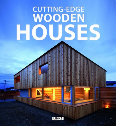 CUTTING-EDGE: WOODEN HOUSES, de BROTO I COMERMA | portada del libro