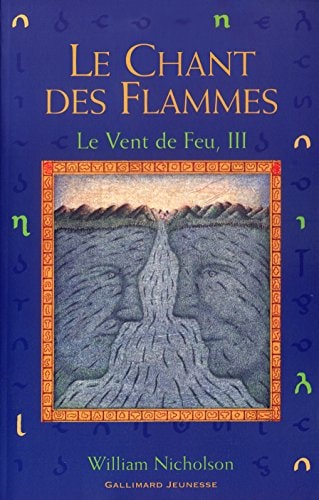 LE CHANT DES FLAMMES, de William Nicholson | portada del libro