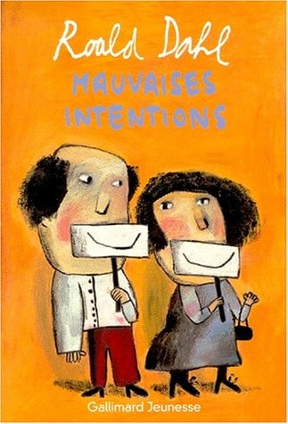 Mauvaises intentions, de Roald Dahl | portada del libro