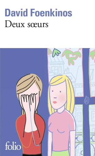 DEUX SOEURS, de David Foenkinos | portada del libro