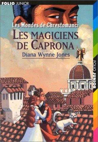 LES MONDES DE CHRESTOMANCI 3 LES MAGICIENS DE CAPRONA, de Diana Wynne Jones | portada del libro