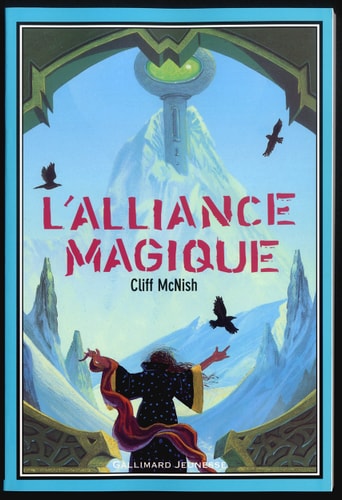 L'ALLIANCE MAGIQUE, de Cliff McNish | portada del libro