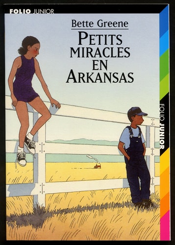PETITS MIRACLES EN ARKANSAS, de Bette Greene | portada del libro
