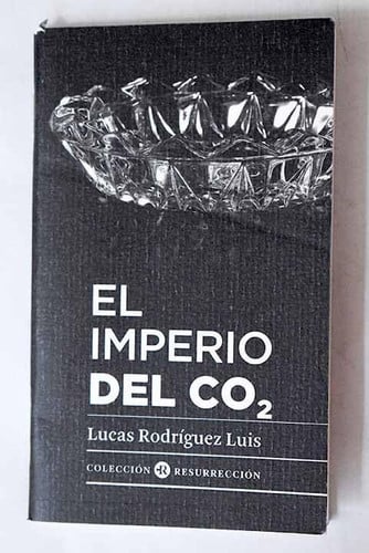 IMPERIO DEL CO2, EL, de RODRIGUEZ LUIS | portada del libro