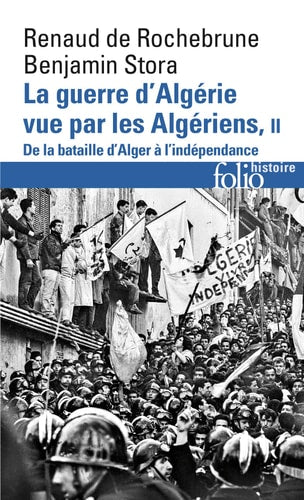 LA GUERRE D'ALGERIE VUE PAR LES ALGERIENS T2, de Benjamin Stora | portada del libro