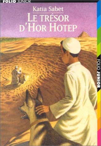 LE TRESOR D'HOR HOTEP, de Katia Sabet | portada del libro