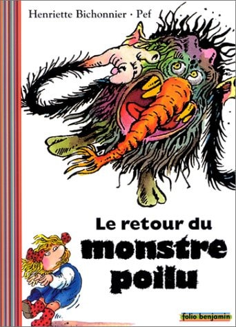 LE RETOUR DU MONSTRE POILU, de Henriette Bichonnier | portada del libro