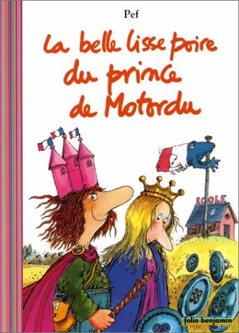 La belle lisse poire du Prince de Motordu, de Pef | portada del libro