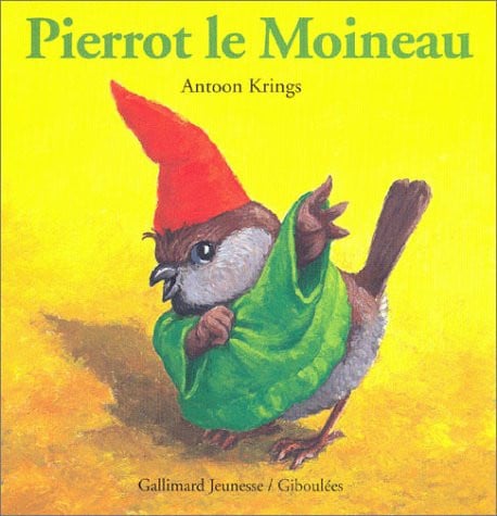 Pierrot le moineau, de KRINGS | portada del libro