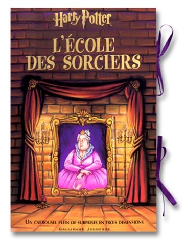 LE CARROUSEL D'HARRY POTTER A L'ECOLE DES SORCIERS, de Willabel-L Tong | portada del libro