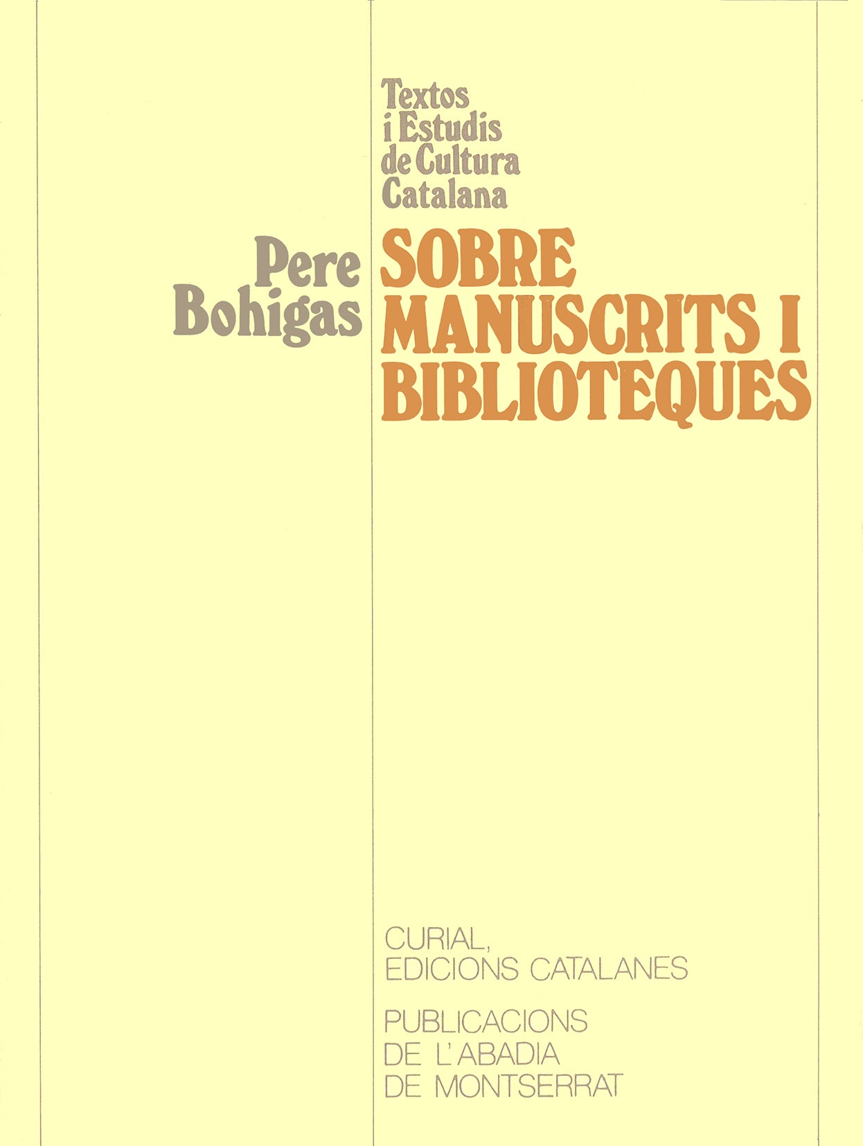 Sobre manuscrits i biblioteques, de Bohigas Balague | portada del libro