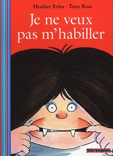 JE NE VEUX PAS M'HABILLER, de Heather Eyles | portada del libro
