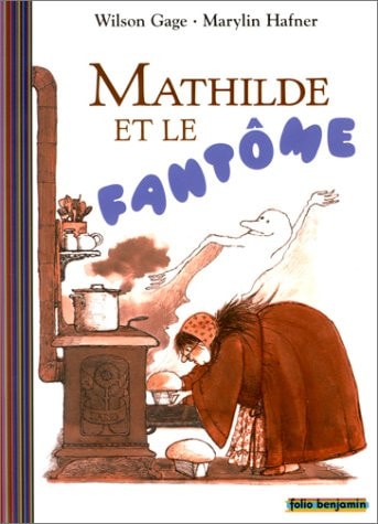 MATHILDE ET LE FANTOME, de Wilson Gage | portada del libro