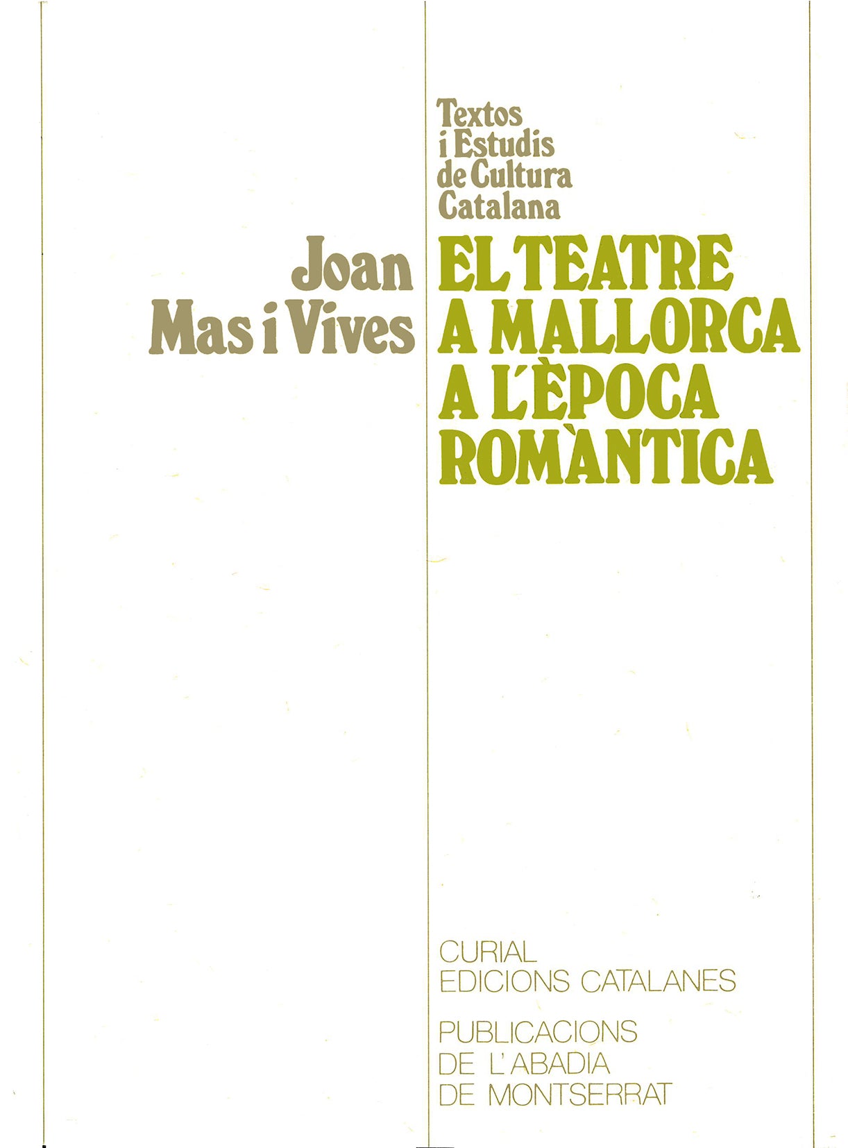 El teatre a Mallorca a l'època romàntica, de Mas i Vives | portada del libro