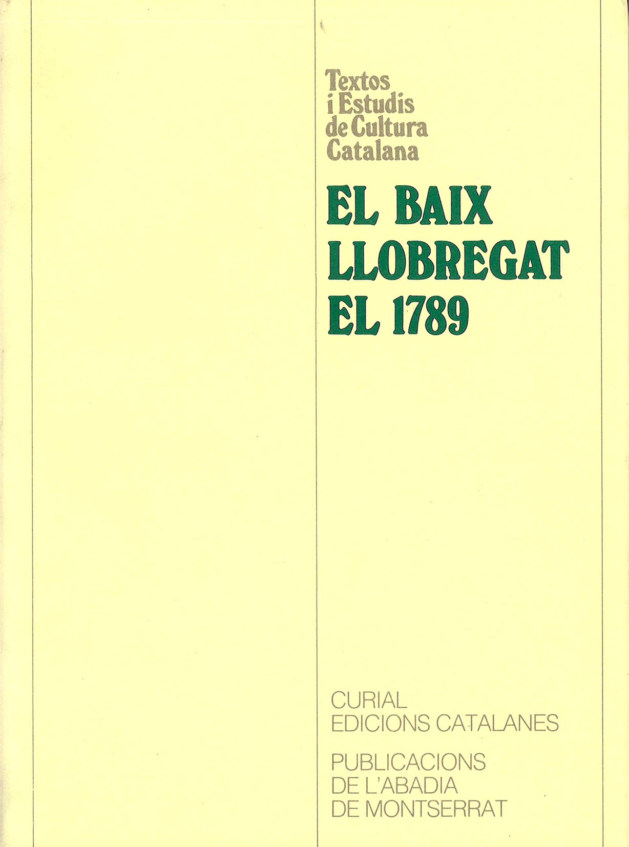 El Baix Llobregat el 1789. Respostes al qüestionari de Francisco de Zamora, de Codina i Vilà | portada del libro