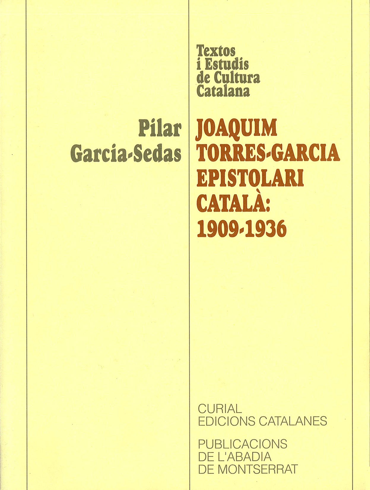 Joaquim Torres-Garcia, epistolari català: 1909-1936, de Garcia-Sedas | portada del libro