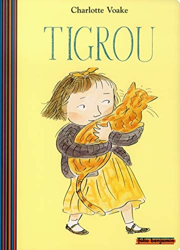 TIGROU, de Charlotte Voake | portada del libro