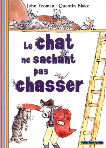 LE CHAT NE SACHANT PAS CHASSER, de John Yeoman | portada del libro