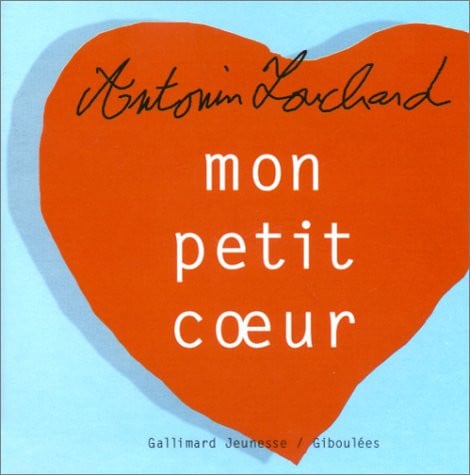 MON PETIT COEUR, de LOUCHARD | portada del libro