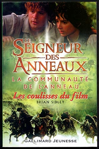SEIGNEUR DES ANNEAUX/COMMUNAUTE DE L'ANNEAU/COULISSES DU FIL, de Brian Sibley | portada del libro