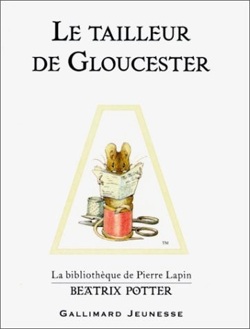 LE TAILLEUR DE GLOUCESTER, de Beatrix Potter | portada del libro