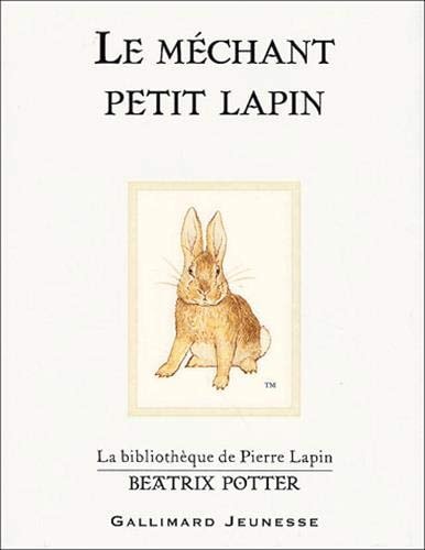 LE MECHANT PETIT LAPIN, de Beatrix Potter | portada del libro