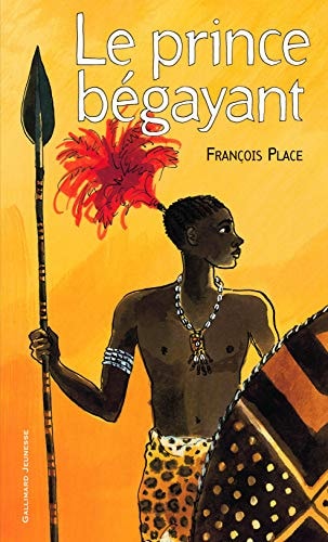 LE PRINCE BEGAYANT, de François Place | portada del libro