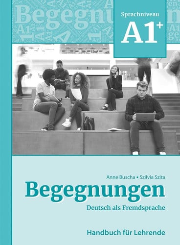BEGEGNUNGEN A1+ LEHRERHANDBUCH N/E | portada del libro