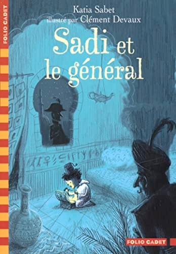SADI ET LE GENERAL, de Katia Sabet | portada del libro
