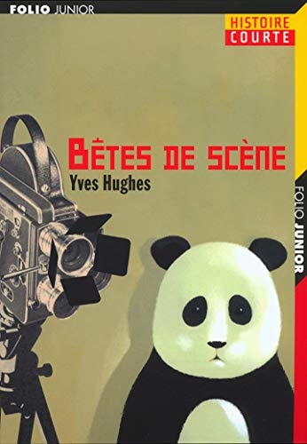 BETES DE SCENE, de Yves Hughes | portada del libro