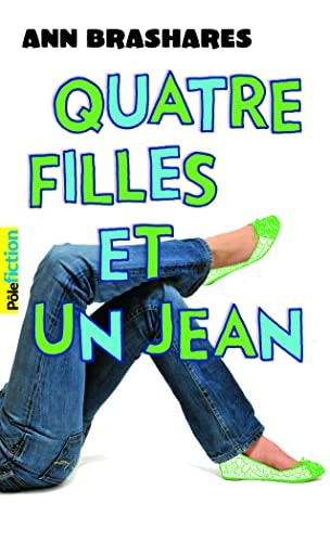 QUATRE FILLES ET UN JEAN, de Ann Brashares | portada del libro