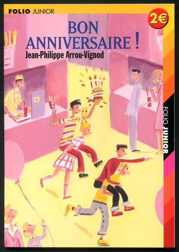 BON ANNIVERSAIRE, de Jean-Philippe Arrou-Vignod | portada del libro