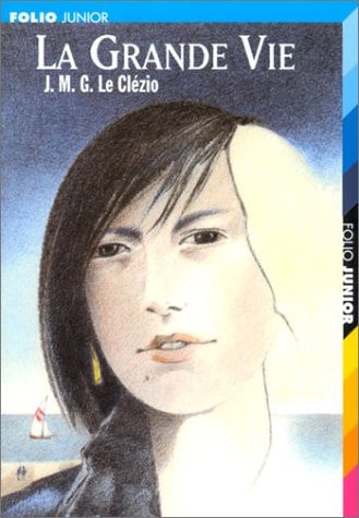 LA GRANDE VIE / PEUPLE DU CIEL, de Jean-Marie Gustave Le Clézio | portada del libro