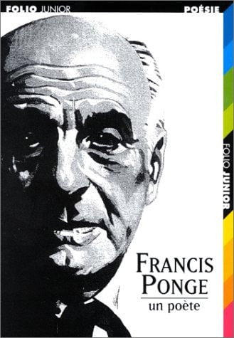 FRANCIS PONGE UN POETE, de Bernadette Gromer | portada del libro