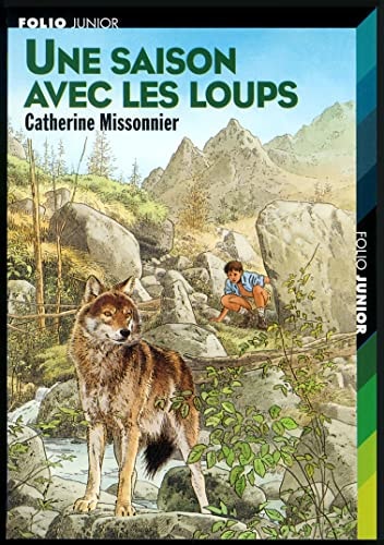 UNE SAISON AVEC LES LOUPS, de Catherine Missonnier | portada del libro