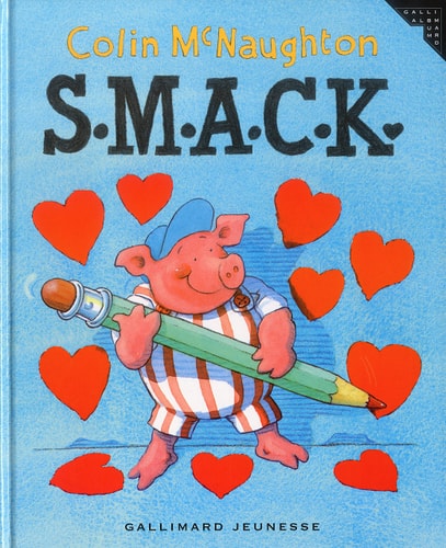 S.M.A.C.K., de Colin McNaughton | portada del libro