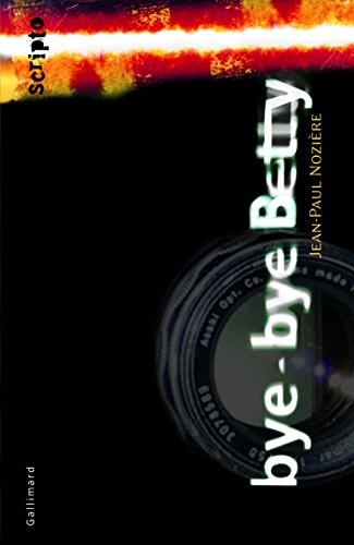 BYE-BYE BETTY, de Jean-Paul Nozière | portada del libro