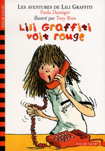LILI GRAFFITI 6 LILI GRAFFITI VOIT ROUGE, de Paula Danziger | portada del libro