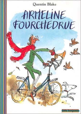 ARMELINE FOURCHEDRU LIVR-CD, de Quentin Blake | portada del libro