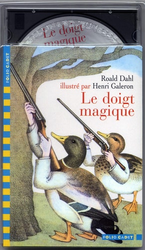 LE DOIGT MAGIQUE LIVR-CD, de Roald Dahl | portada del libro