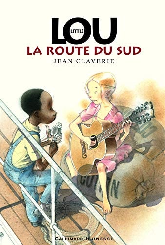 LITTLE LOU LA ROUTE DU SUD, de Jean Claverie | portada del libro