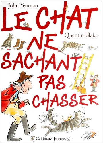LE CHAT NE SACHANT PAS CHASSER, de John Yeoman | portada del libro