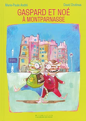 GASPARD ET NOE A MONTPARNASSE, de ANDRE | portada del libro